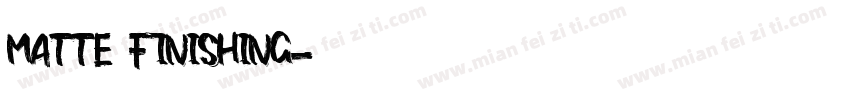 matte finishing字体转换